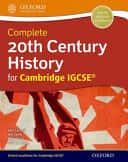 COMPLETE 20TH CENTURY HISTORY FOR CAMBRIDGE IGCSE