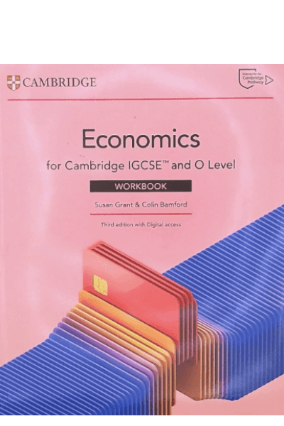ECONOMICS FOR CAMBRIDGE IGCSE AND O LEVEL WB - 3ED
