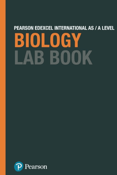PEARSON EDEXCEL INTERNAT AS AL BIOLOGY - LAB BOOK