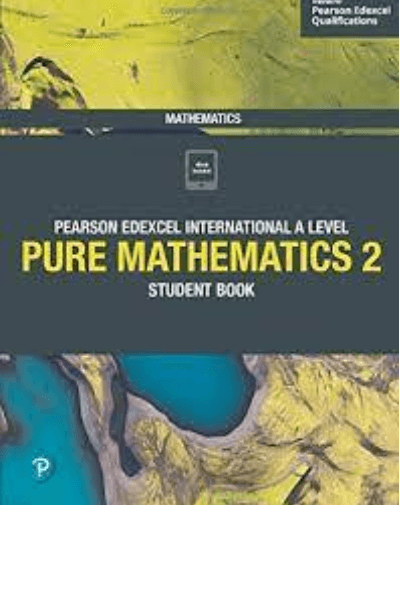 PEARSON EDEXCEL INTERNA AL PURE MATHEMATICS 2 -SB