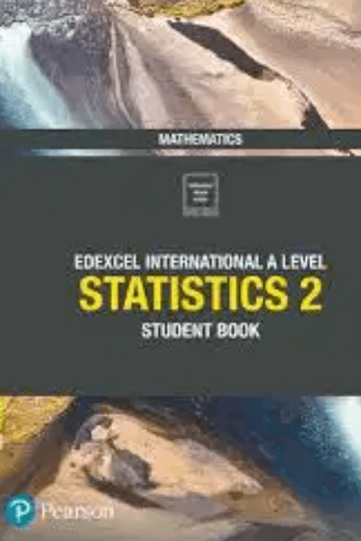 EDEXCEL INTERNATIONAL A LEVEL STATISTICS 2 - SB